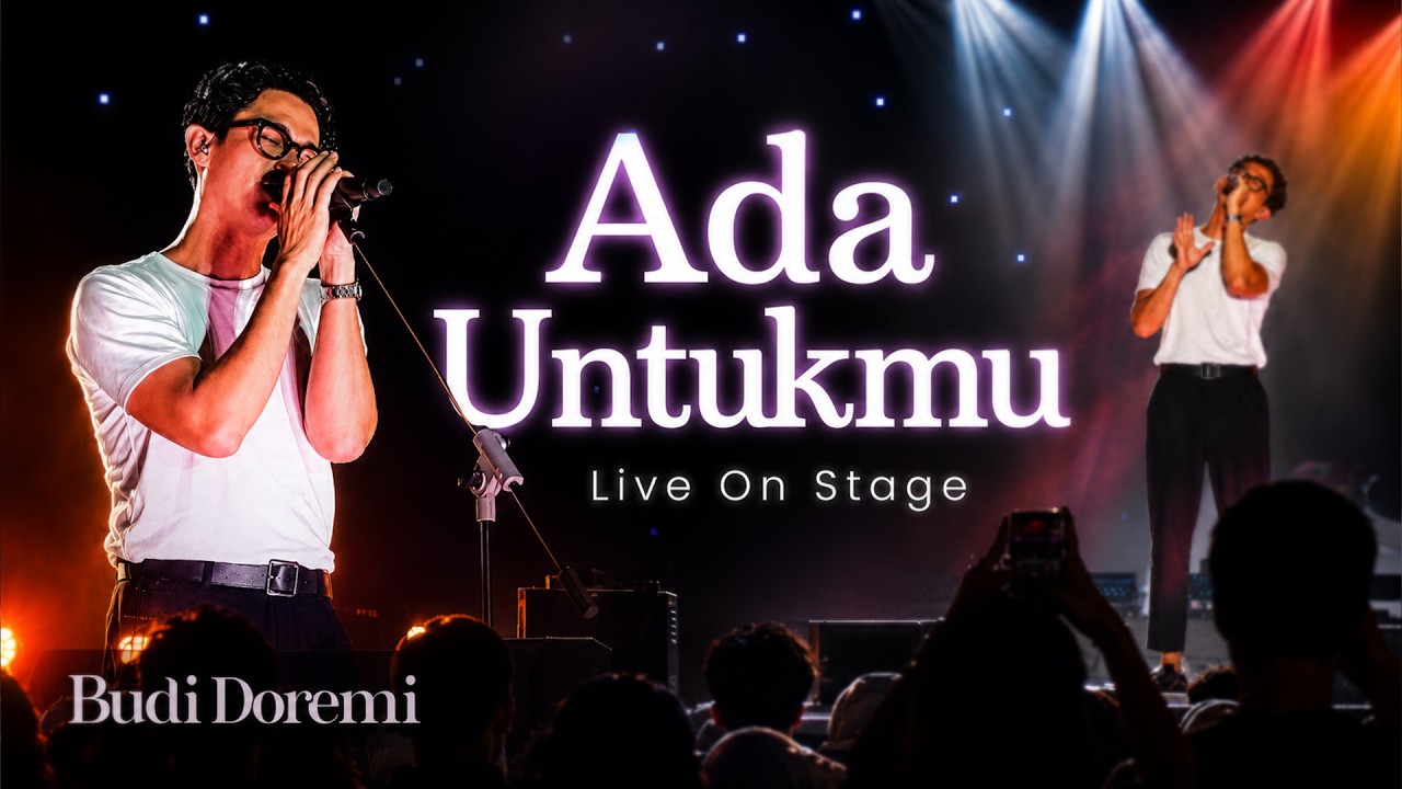 Budi Doremi - Ada Untukmu | Live on Stage cover art