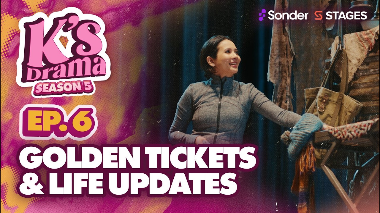 Golden Tickets & Life Updates | K’s Drama S5E6 cover art