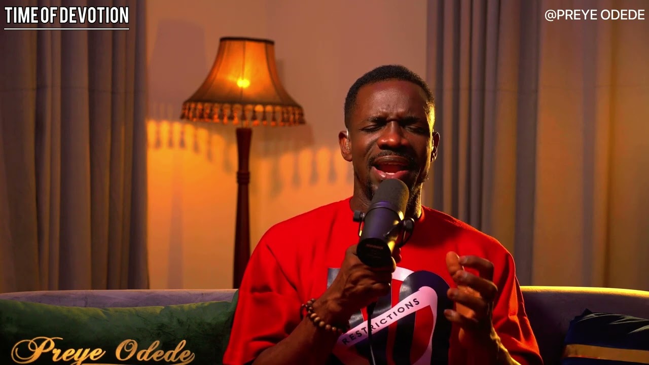 Preye Odede - TIME OF DEVOTION || I BU CHUKWU ONYE DI NMA (YOU ARE A GOOD GOD) cover art