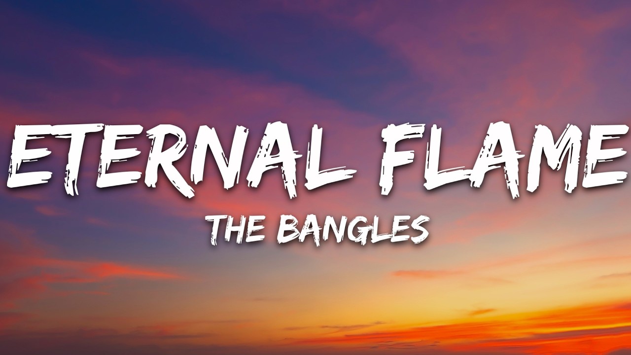 The Bangles - Eternal Flame (Lyrics) cover art