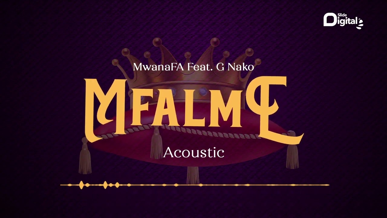 MwanaFA Ft G Nako - Mfalme Acoustic Version (Official Audio) cover art