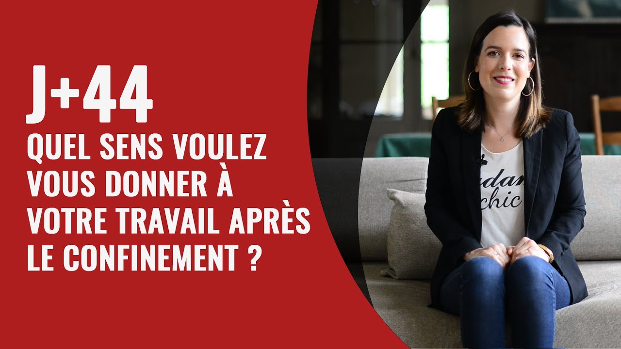 J+44 Quel sens voulez vous donner à votre travail après le confinement ? cover art