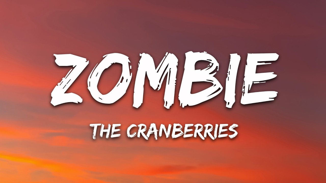 The Cranberries - Zombie (Lyrics) cover art