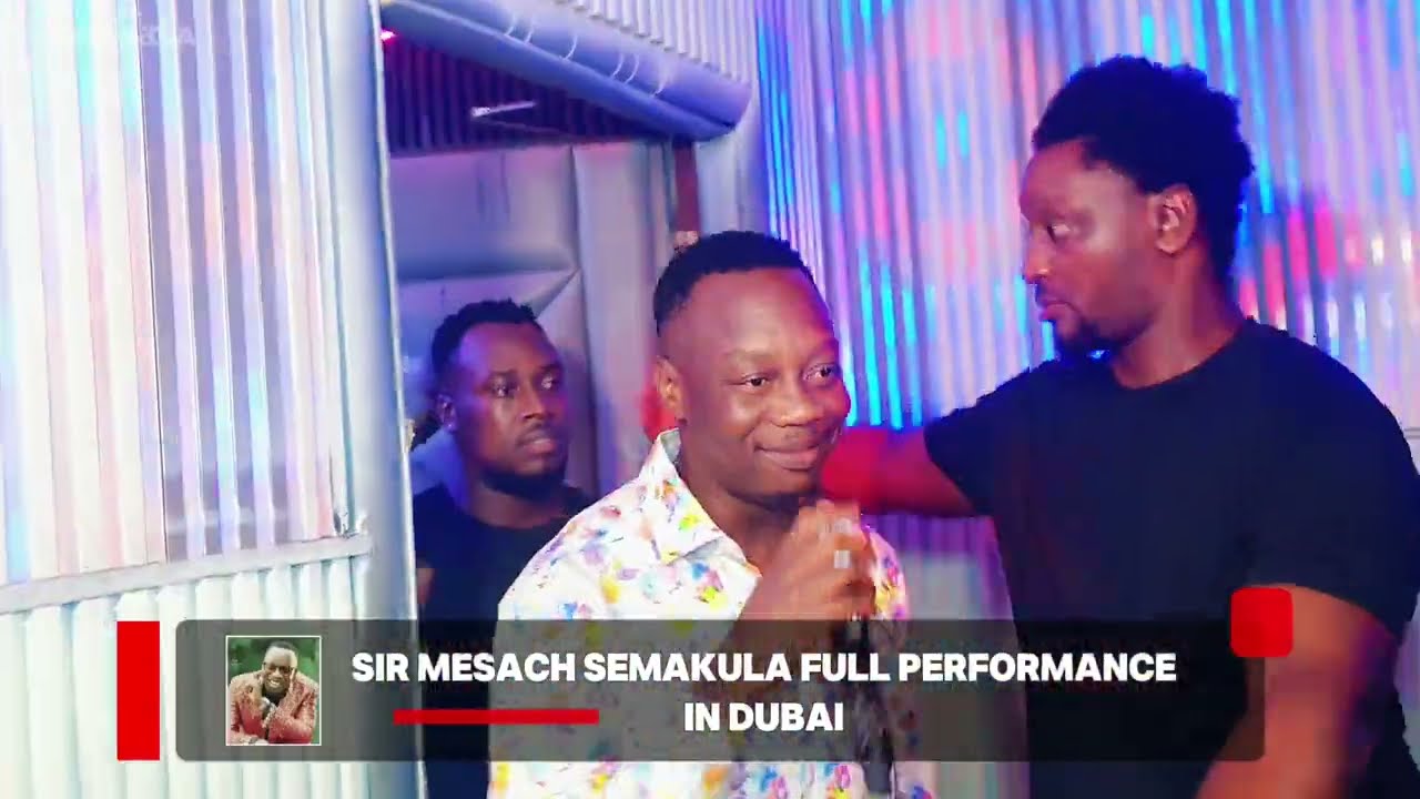Sir.Mesach Semakula - Live in Dubai 2025 cover art