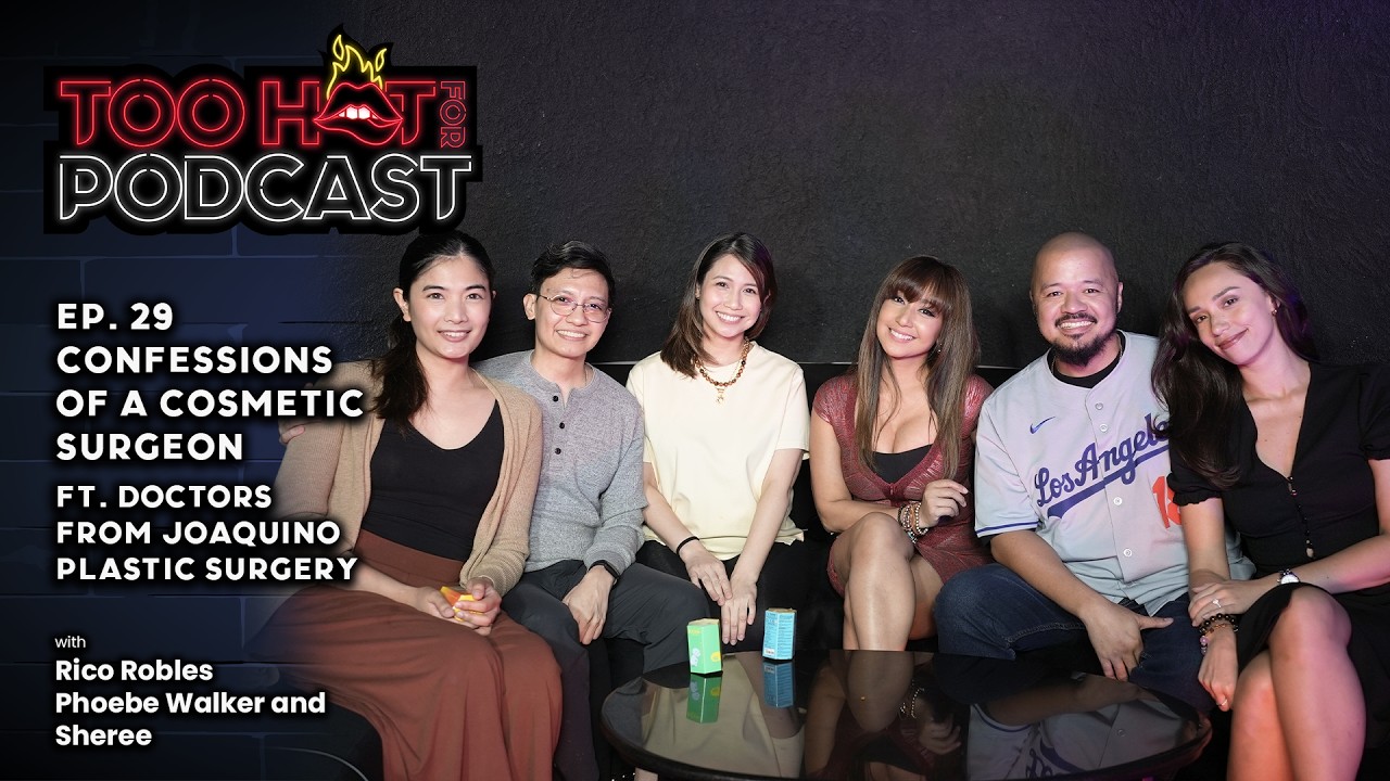 Confessions of a Cosmetic Surgeon Ft. Joaquino Plastic Surgery Doctors | Too Hot For Podcast S2E29 cover art