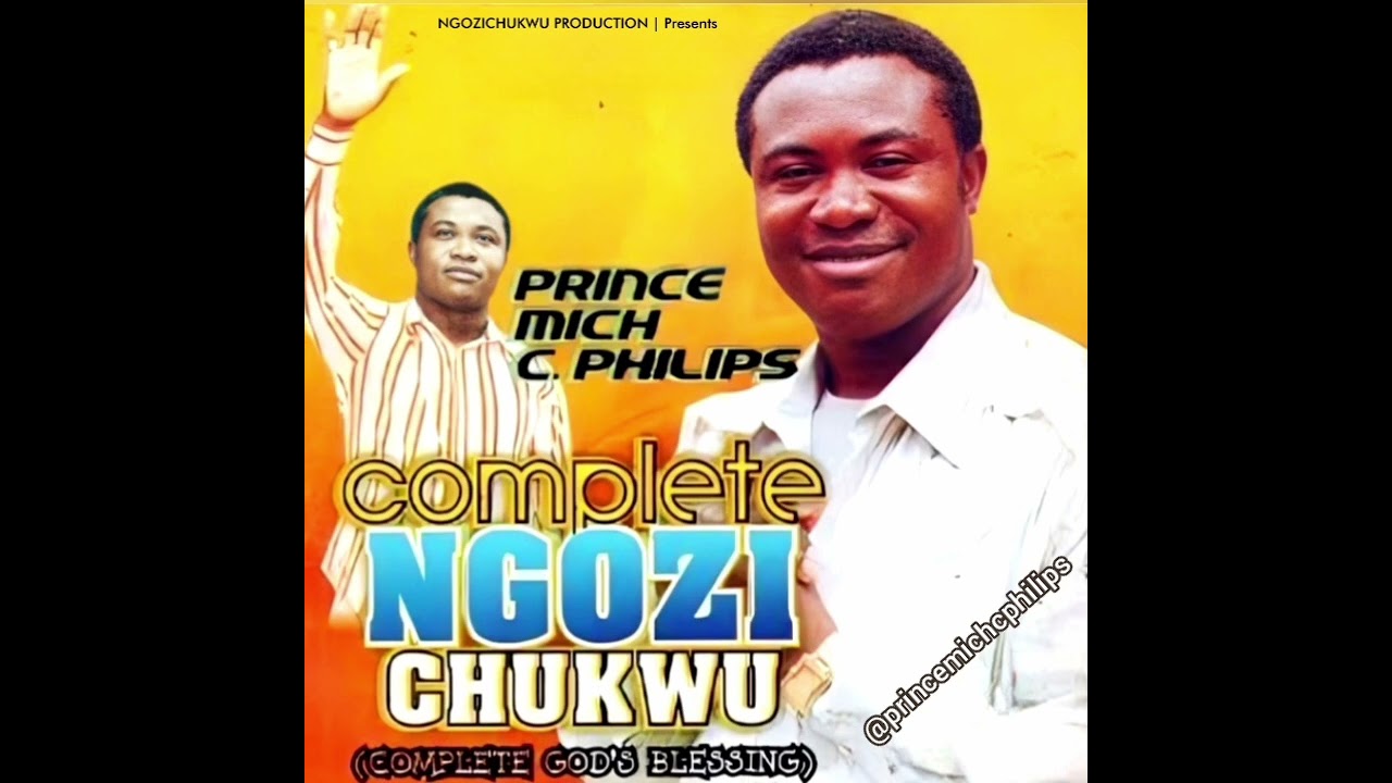 Complete Ngozi Chukwu Full Album (Non Stop)  - Mich C cover art