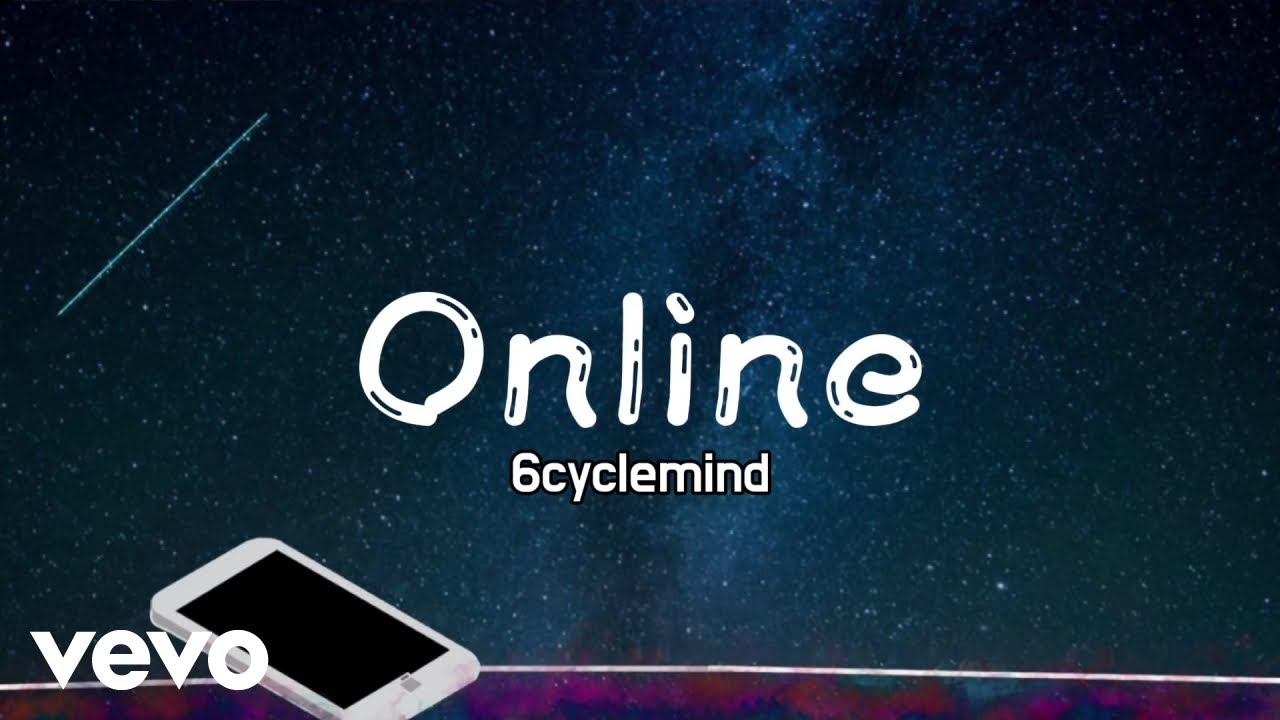 6cyclemind - Online [Lyric Video] cover art