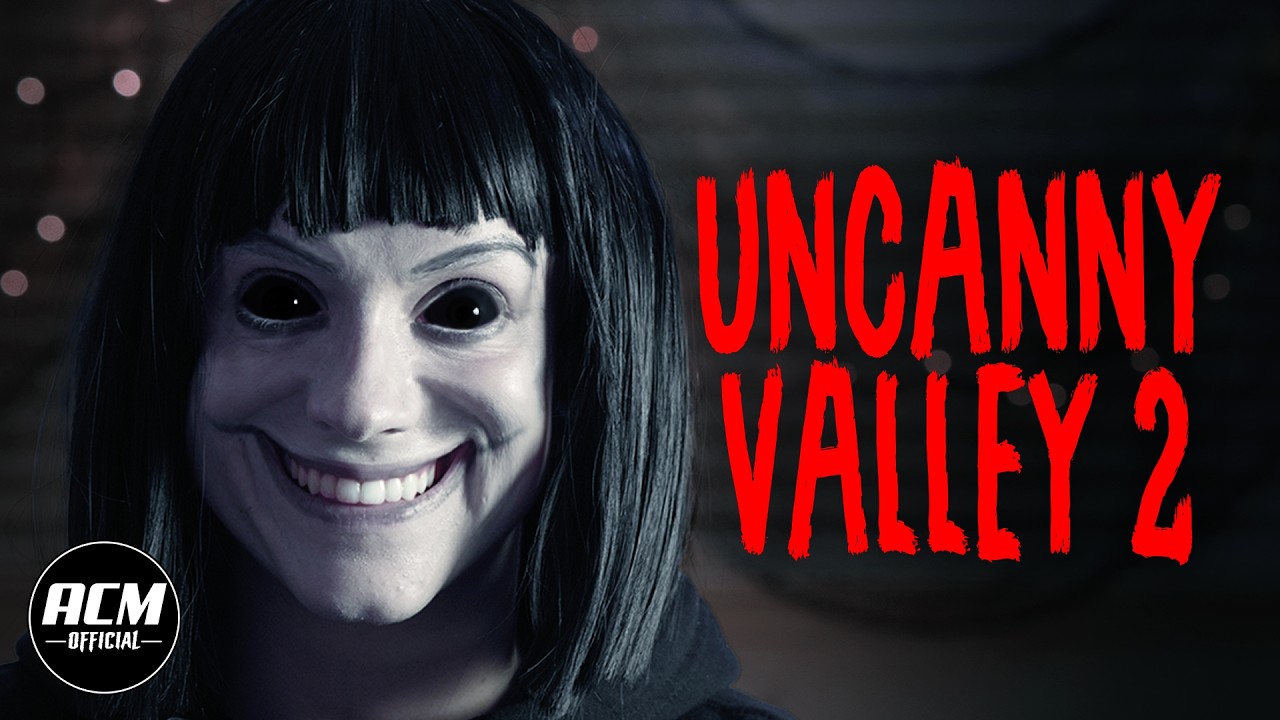 Uncanny Valley 2 | Short Horror Film cover art