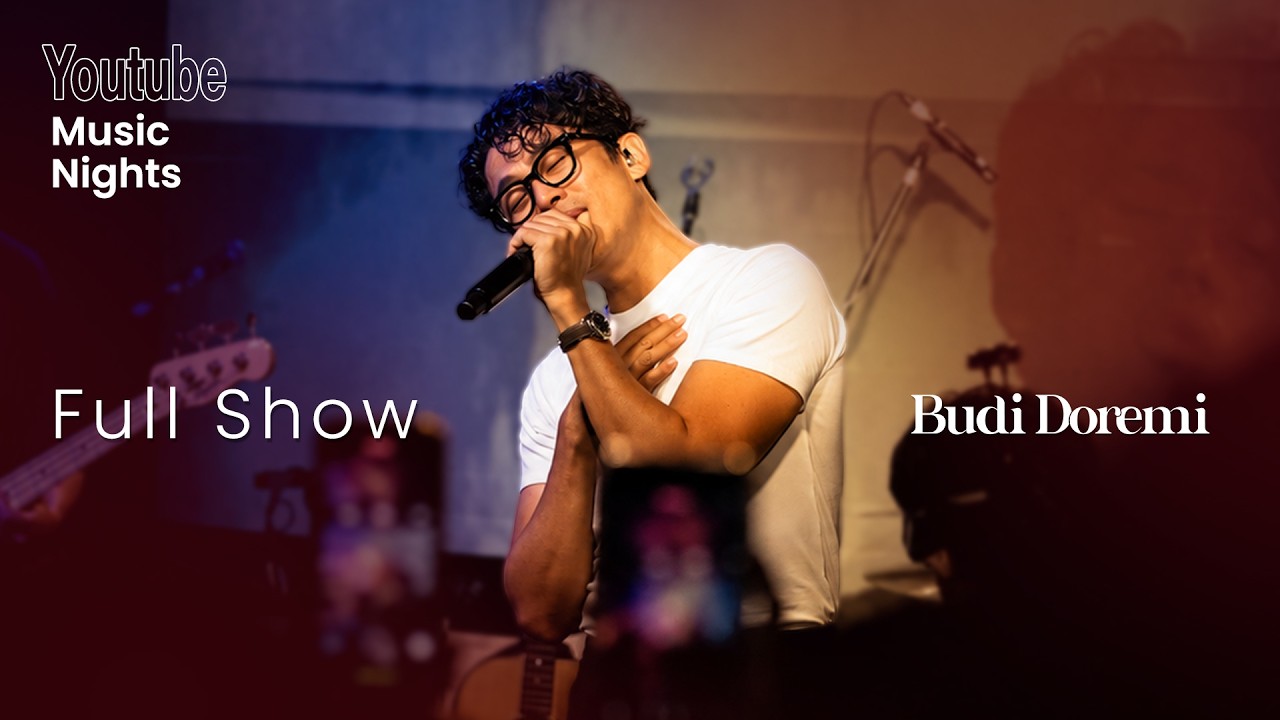 Budi Doremi - Full Show (Live at YouTube Music Nights) cover art