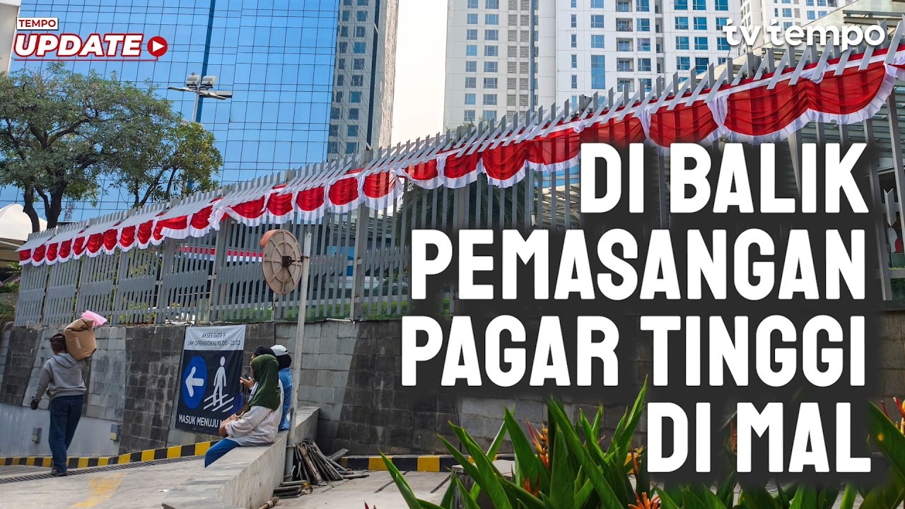 Di Balik Pemasangan Pagar Tinggi di Mal cover art