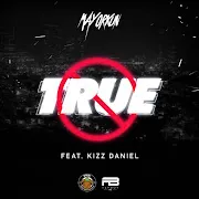 True (feat. Kizz Daniel) cover art