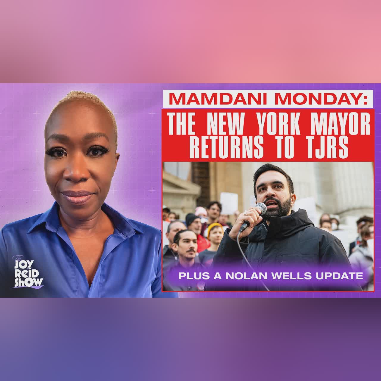 Mamdani Monday: The New York Mayor Returns to TJRS | The Joy Reid Show LIVE!