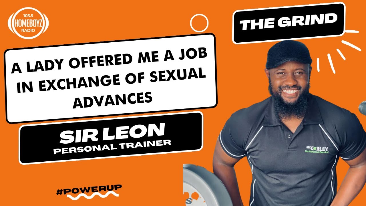 SIR LEON ON THE GRIND - A LADY OFFERED ME A JOB IN EXCHANGE OF SEXUAL ADVANCES cover art