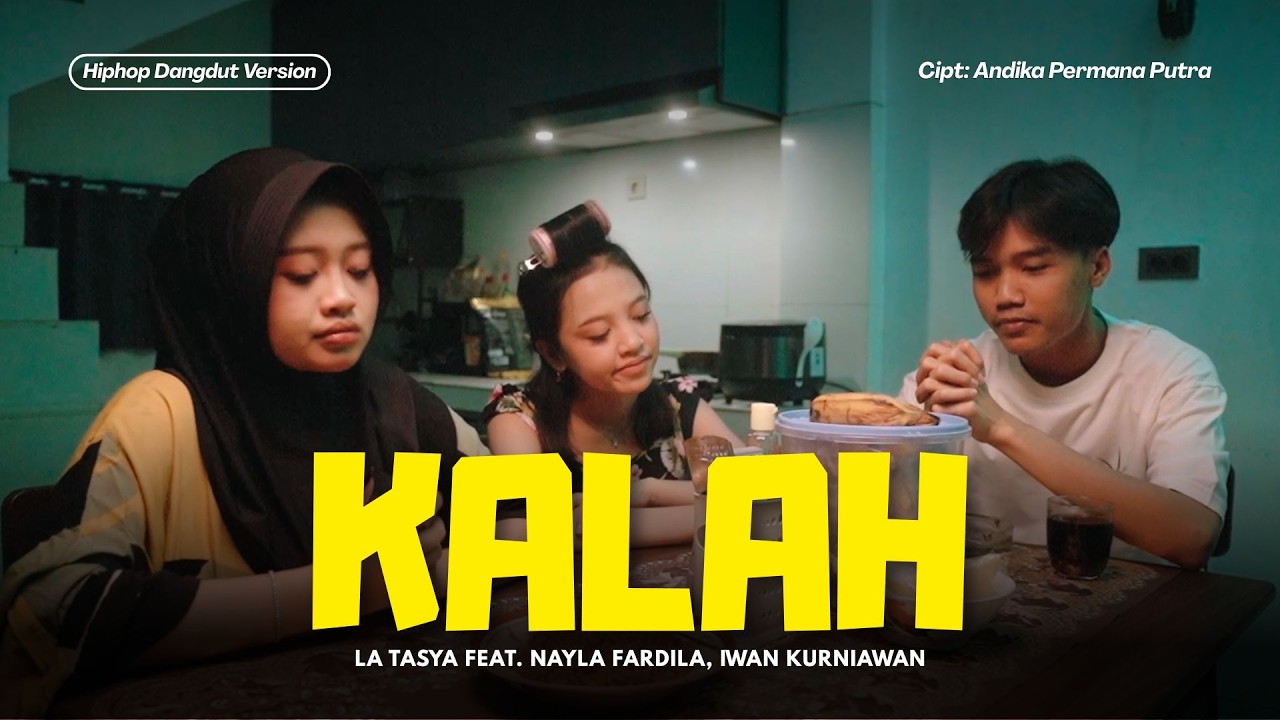 Kalah - La Tasya Feat. Nayla Fardila, Iwan Kurniawan (HIPHOP DANGDUT VERSION) cover art
