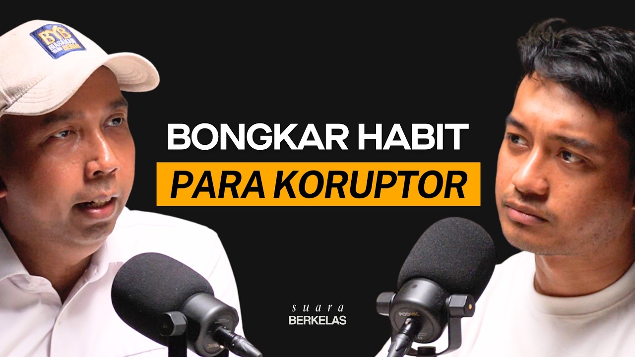 Orang KPK Bongkar Disini: KEBIASAAN Sepele Yang buat Karaktermu Kayak Koruptor | SUARA BERKELAS #205 cover art