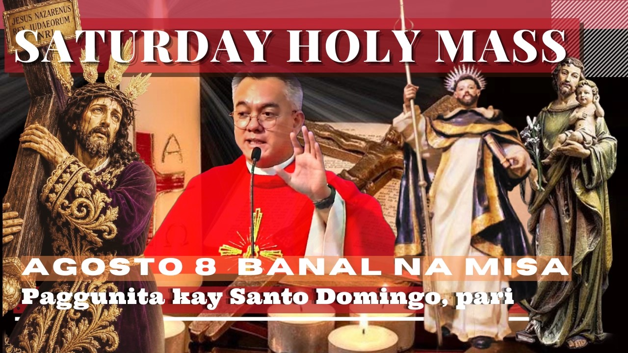 FILIPINO CHURCH MASS TODAY SATURDAY || August 08 ONLINE MASS | REV FR DOUGLAS BADONG cover art