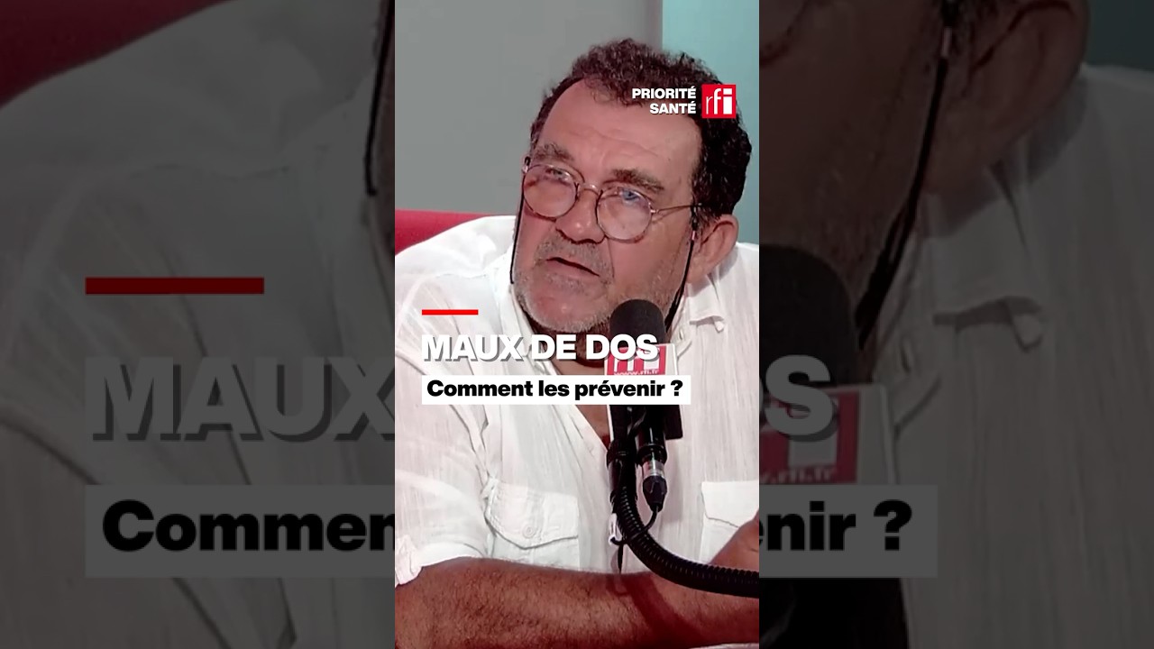 Maux de dos : comment les prévenir ? #maldedos #santé #posture • RFI cover art