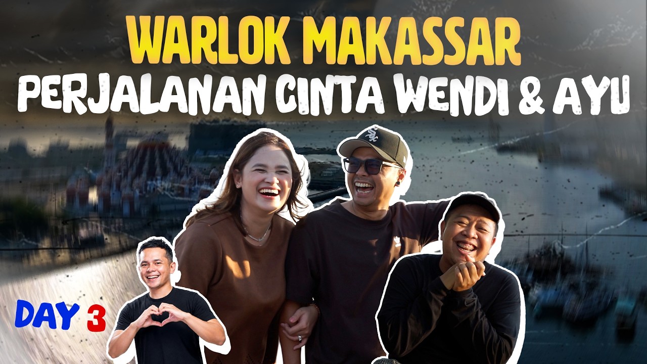 NAPAK TILAS KISAH CINTA WENDI! KE HOTEL YANG MAU LOMPAT DEMI ISTRINYA! - WARLOK MAKASSAR cover art