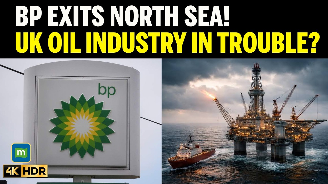 Why BP Is Selling Its North Sea Oil Assets | UK's Energy Industry Faces Major Shift cover art