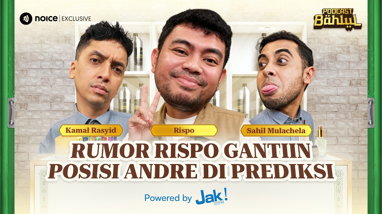 RISPO DIISU-ISUKAN GANTIKAN ANDRE! AKHIRNYA BUKA SUARA - PODCAST BAHLUL cover art