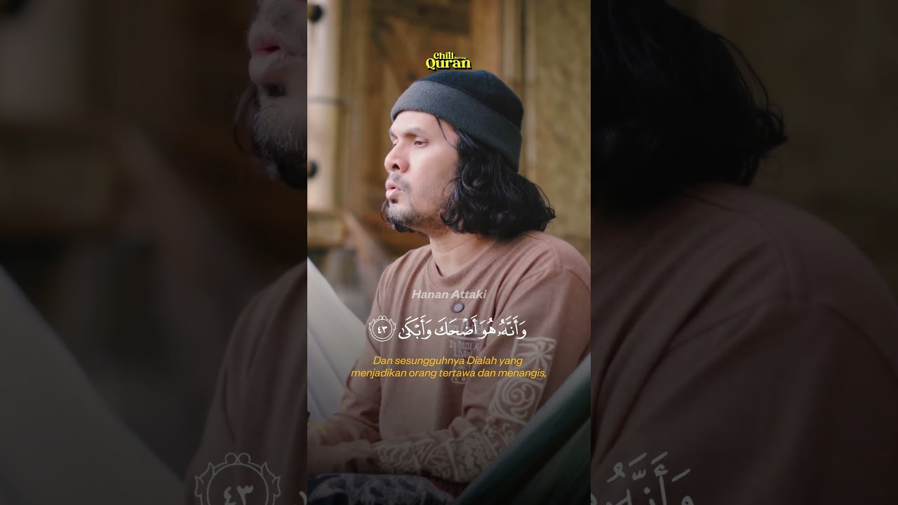 An Najm Terbaru Menenangkan hati | Chill Bareng Quran - Hanan Attaki cover art