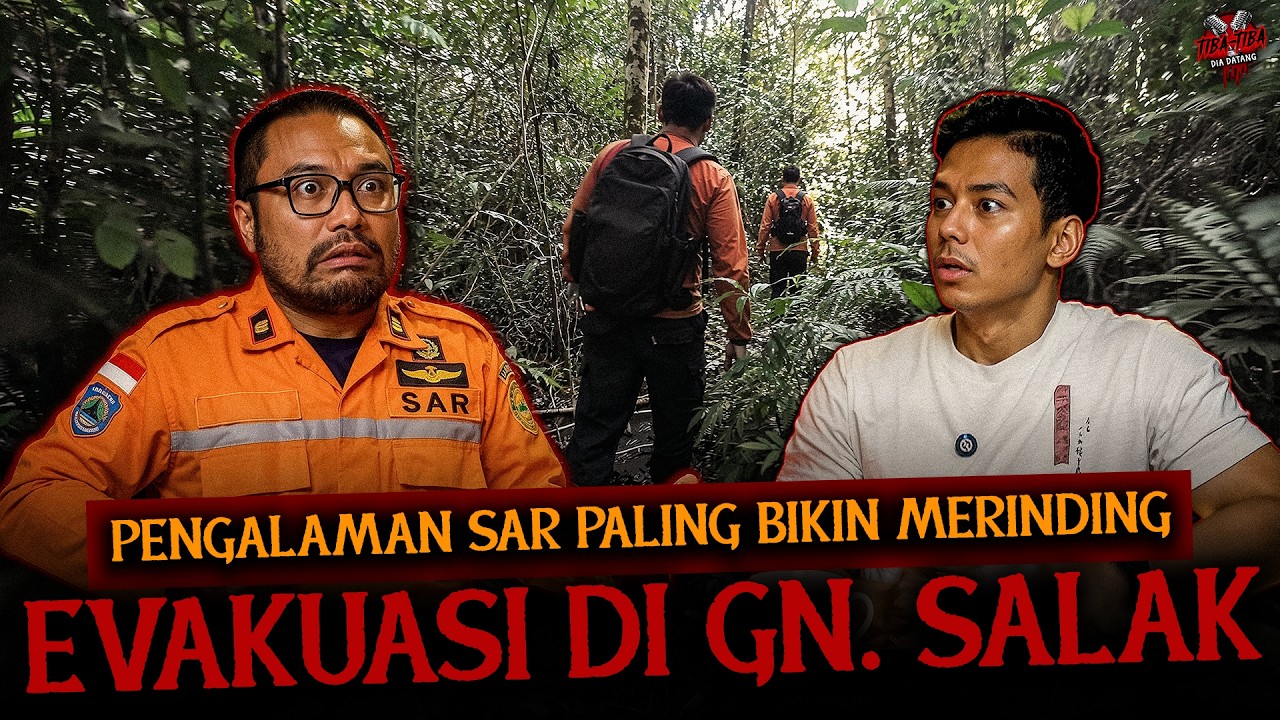 CERITA MERINDING RELAWAN SAR EVAKUASI DI GN. SALAK SAMPE GA MAU NAIK LAGI | #tibatiba cover art