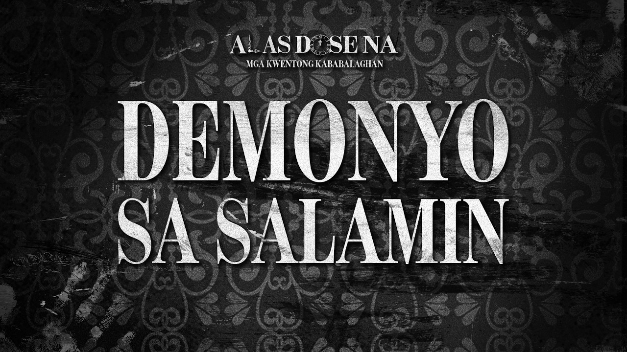“Demonyo Sa Salamin” | Alas Dose Na Horror Story cover art
