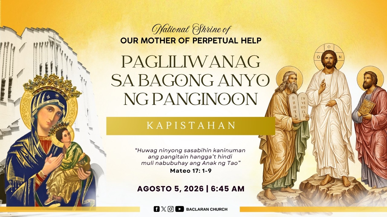Baclaran Church: Kapistahan ng Pagliliwanag sa Bagong Anyo ng Panginoon cover art