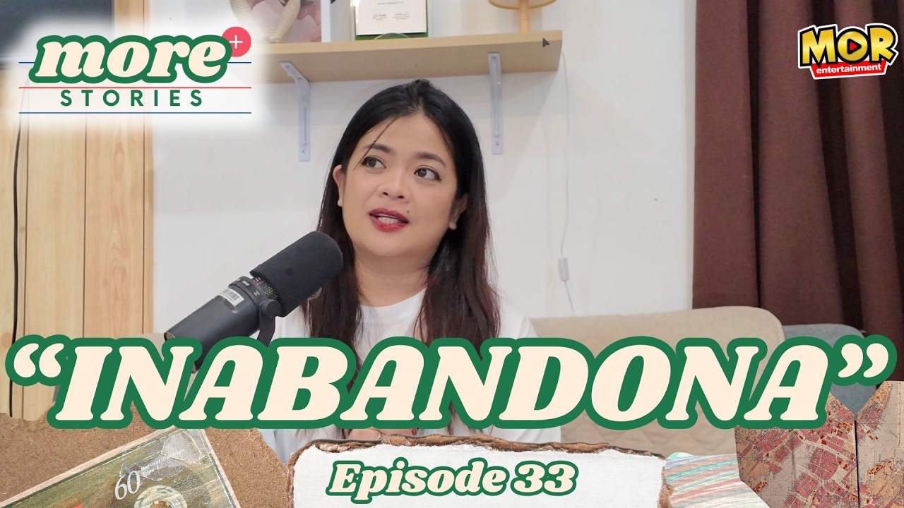 “Inabandona” | MORe Stories Episode 33 cover art