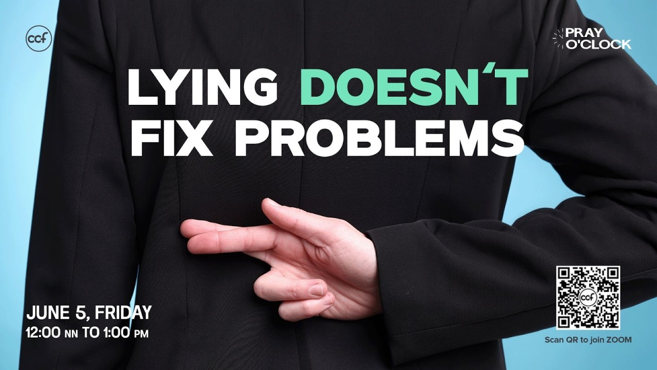 Lying Doesn't Fix Problems | Pray o'Clock (June 5, 2026) cover art