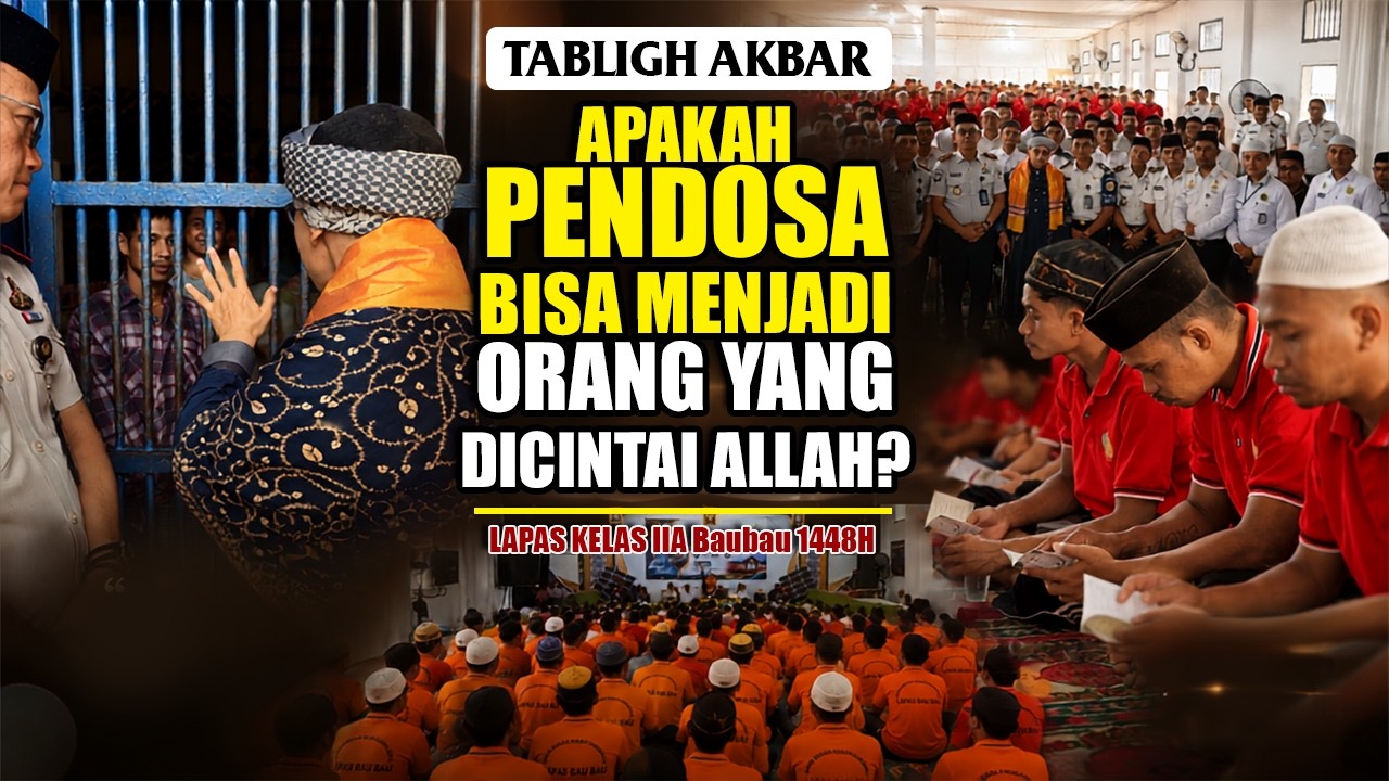 Apakah Pendosa Bisa Menjadi Orang yang Dicintai Allah | Buya Yahya | LAPAS KELAS IIA Baubau | 2026 M cover art