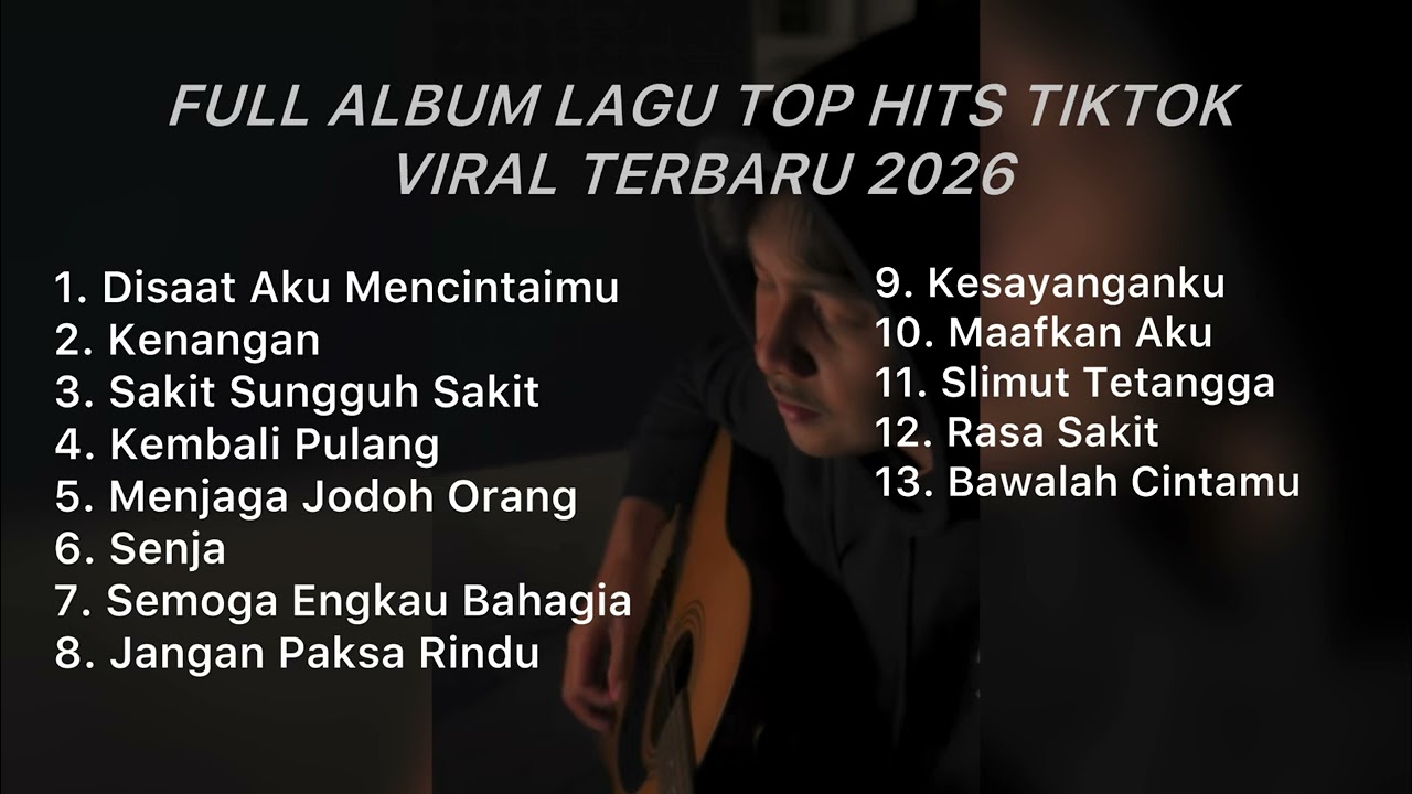 FULL ALBUM LAGU TOP HITS TIKTOK VIRAL TERBARU 2026 || Playlist lagu galau brutall cover art
