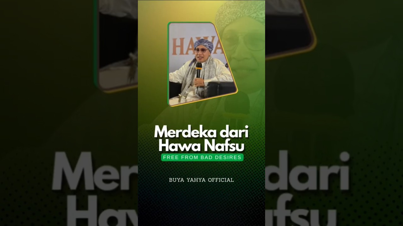 Merdeka dari Hawa Nafsu - Buya Yahya cover art