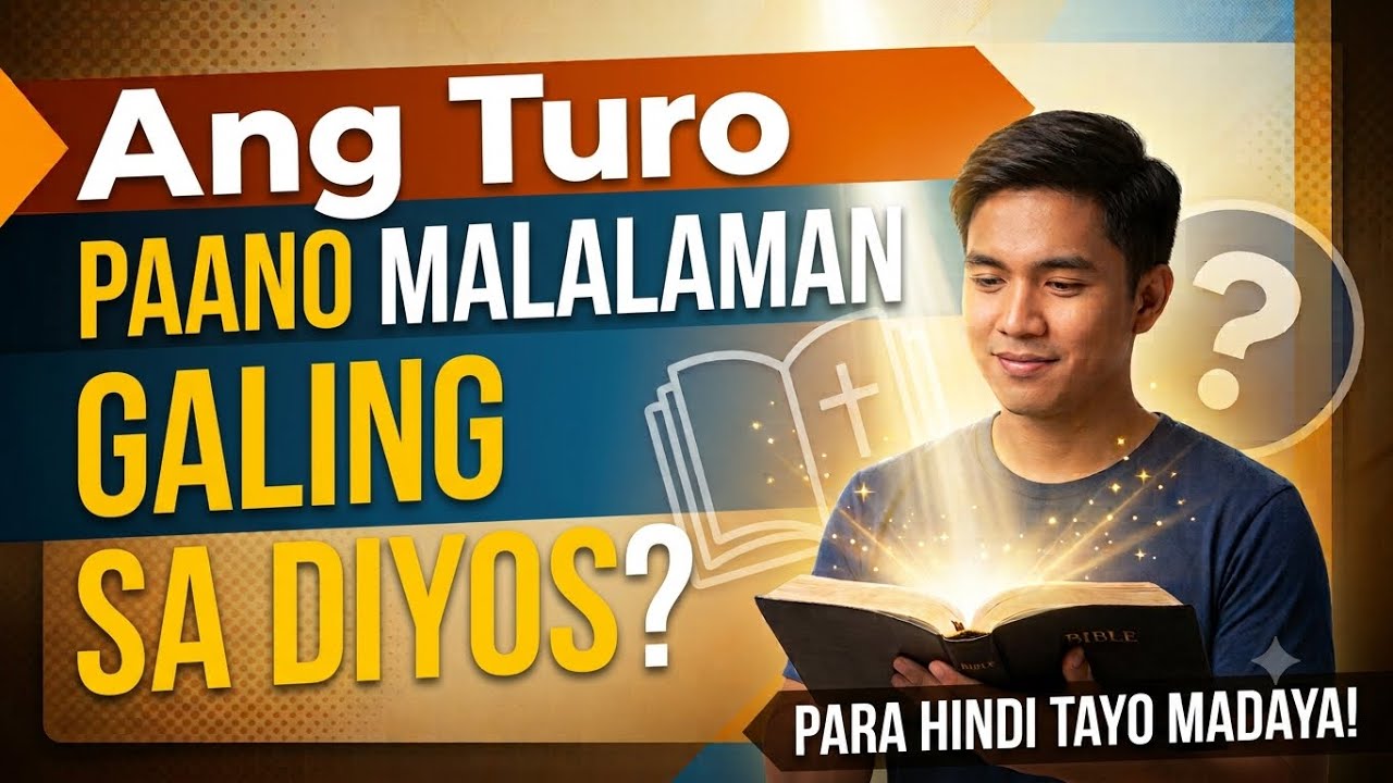 Ang Turo - Paano malalaman galing sa Diyos? Para hindi tayo madaya. cover art