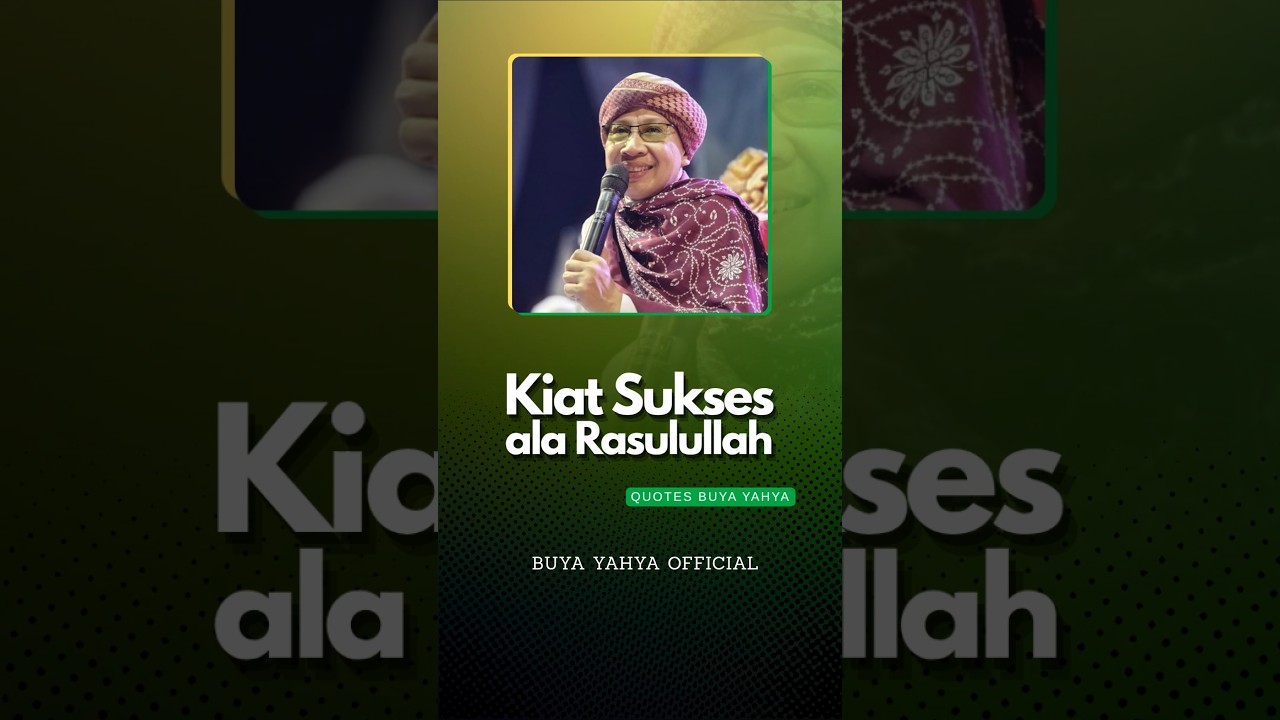 Kiat Sukses Ala Rasulallah SAW - Buya Yahya cover art