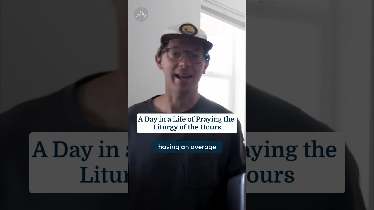 What does praying the Liturgy of the Hours actually look like in an ordinary day? cover art