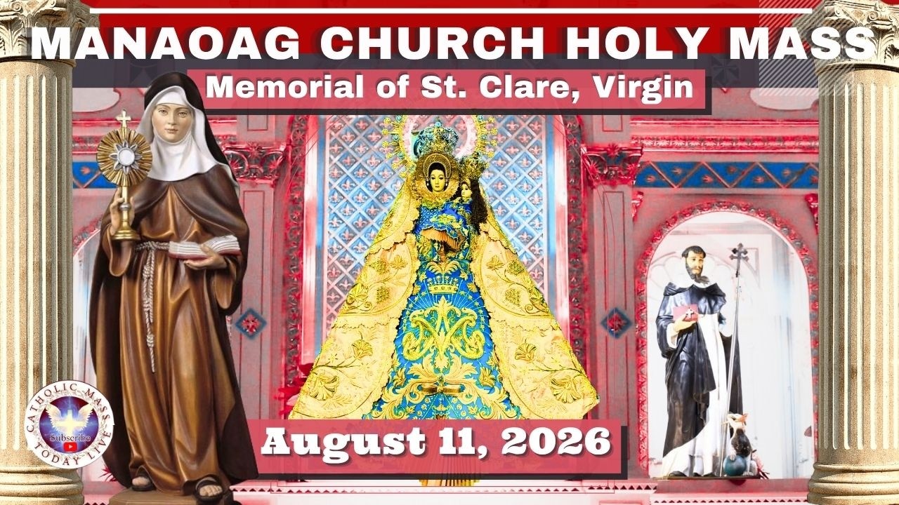 CATHOLIC MASS OUR LADY OF MANAOAG CHURCH LIVE MASS TODAY August 11, 2026 a.m. Holy Rosary cover art
