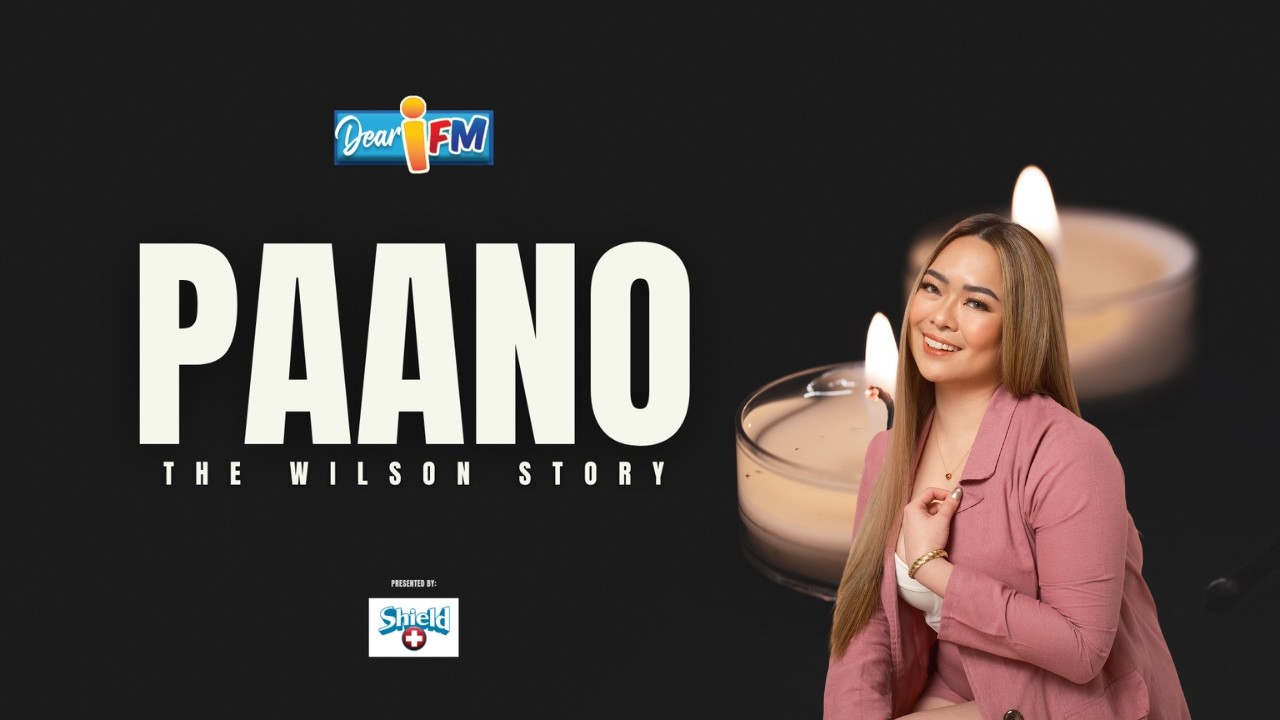 Dear iFM | PAANO - THE WILSON STORY cover art