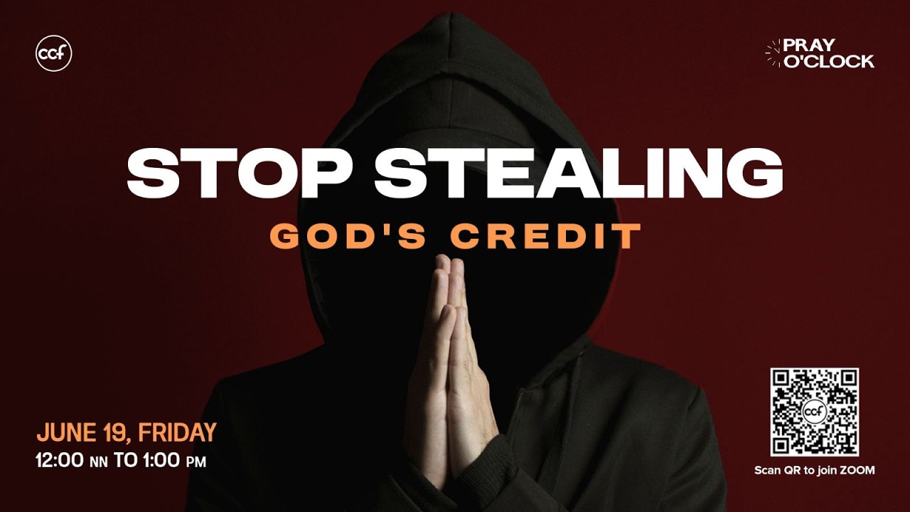 Stop Stealing God's Credit | Pray o'Clock (June 19, 2026) cover art
