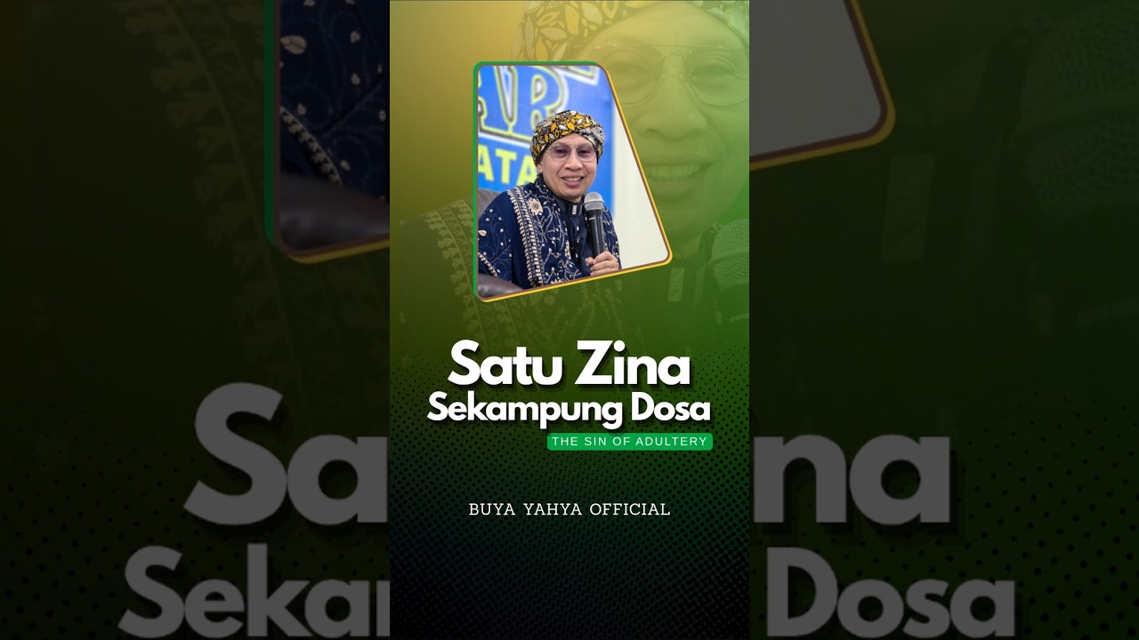 Satu Zina, Sekampung Dosa - Buya Yahya cover art