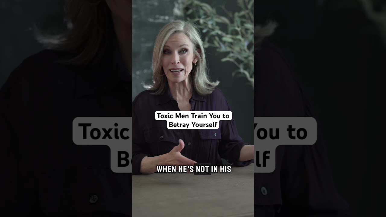 Toxic Men Train You to Betray Yourself cover art