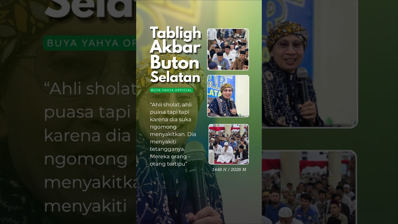 Tabligh Akbar Buton Selatan Bersama Buya Yahya cover art