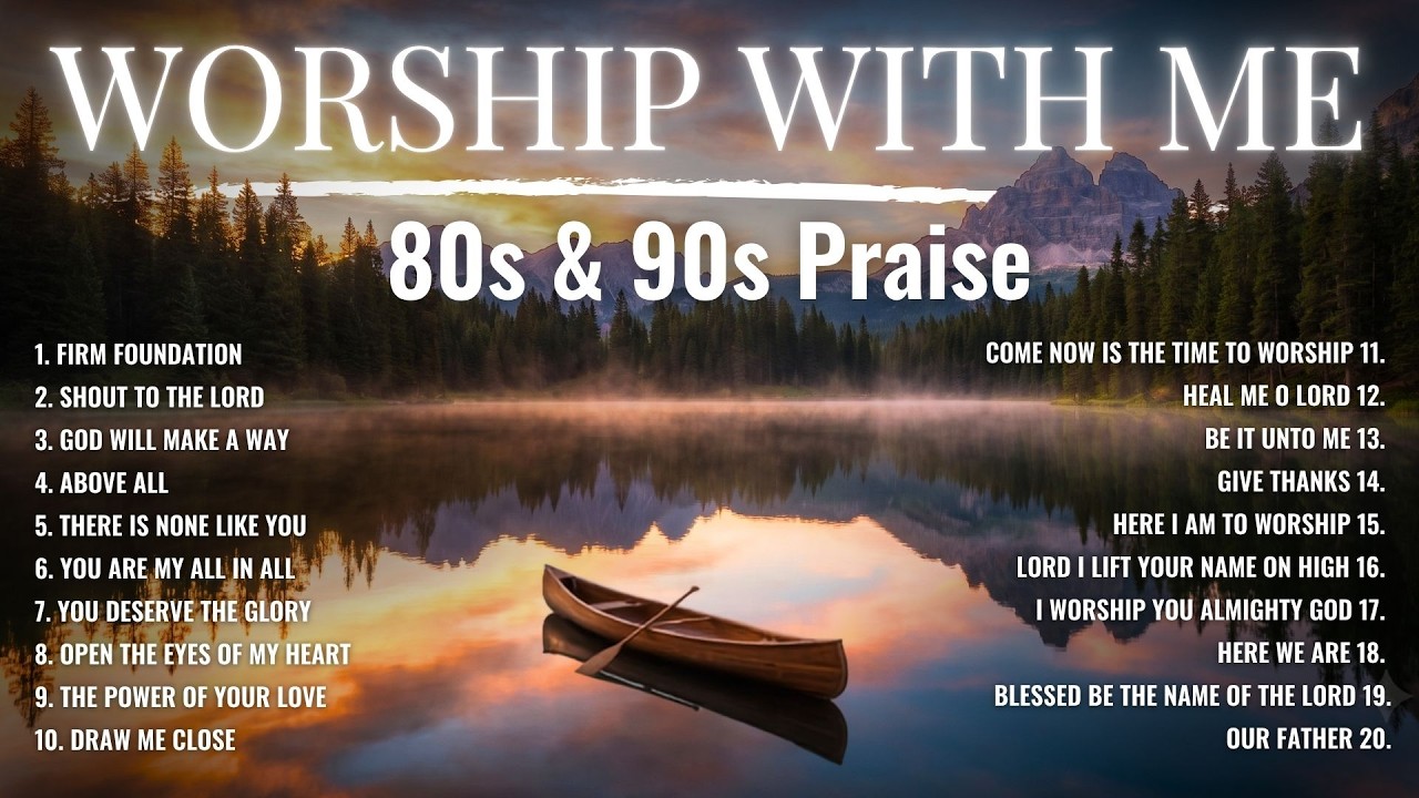 1990s Beautiful Old Worship Songs with Lyrics | Glorify Thy Name cover art