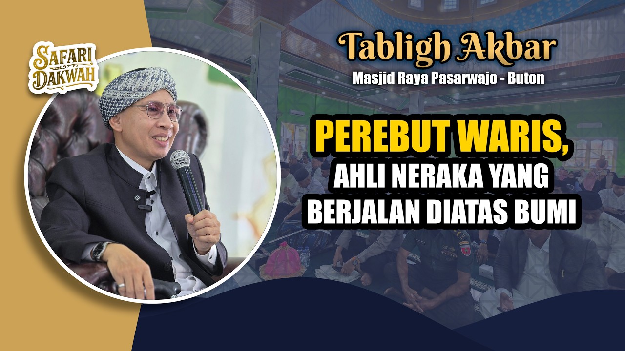 Perebut Waris, Ahli Neraka yang Berjalan Diatas Bumi |Buya Yahya| Masjid Raya Pasarwajo - Buton|2026 cover art
