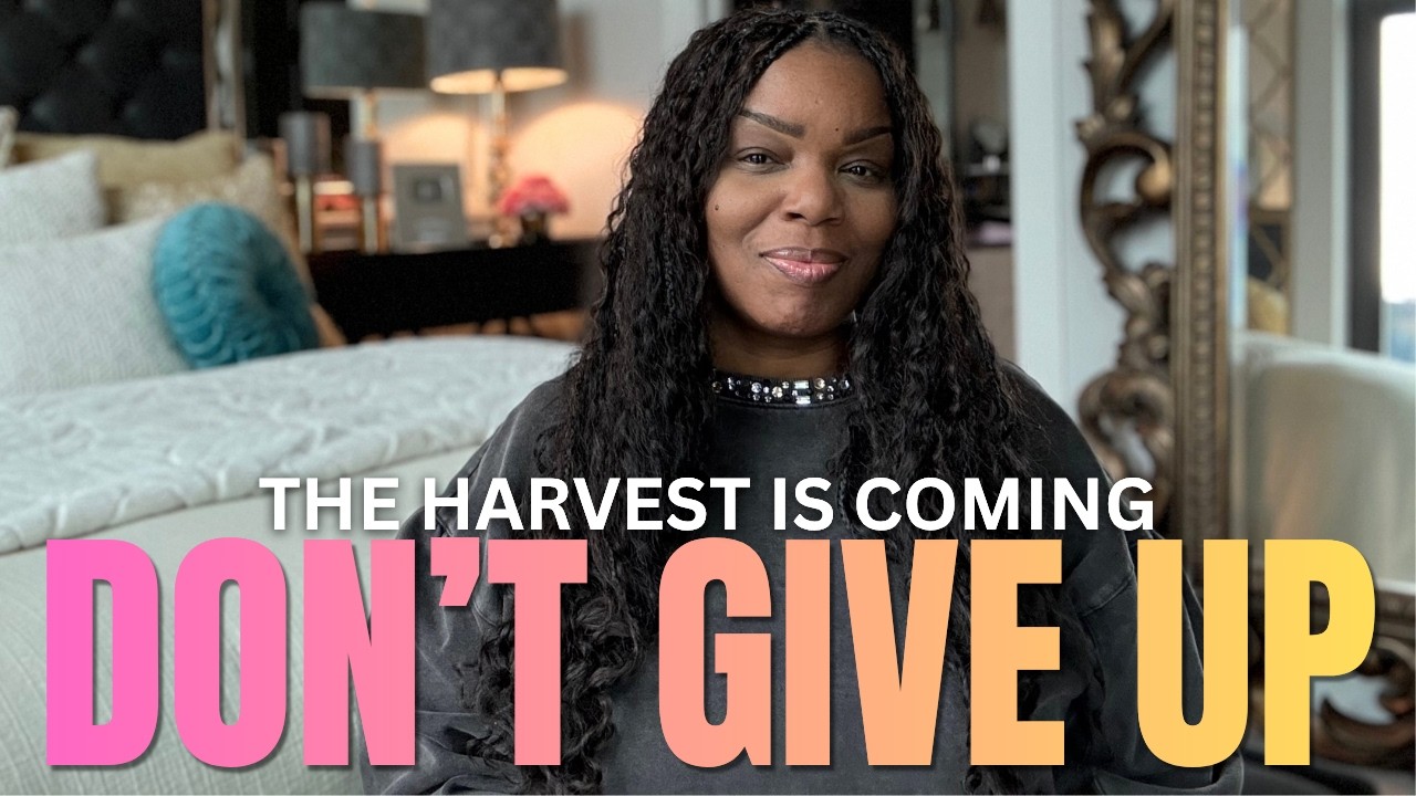DON'T GIVE UP! THE HARVEST IS COMING. cover art