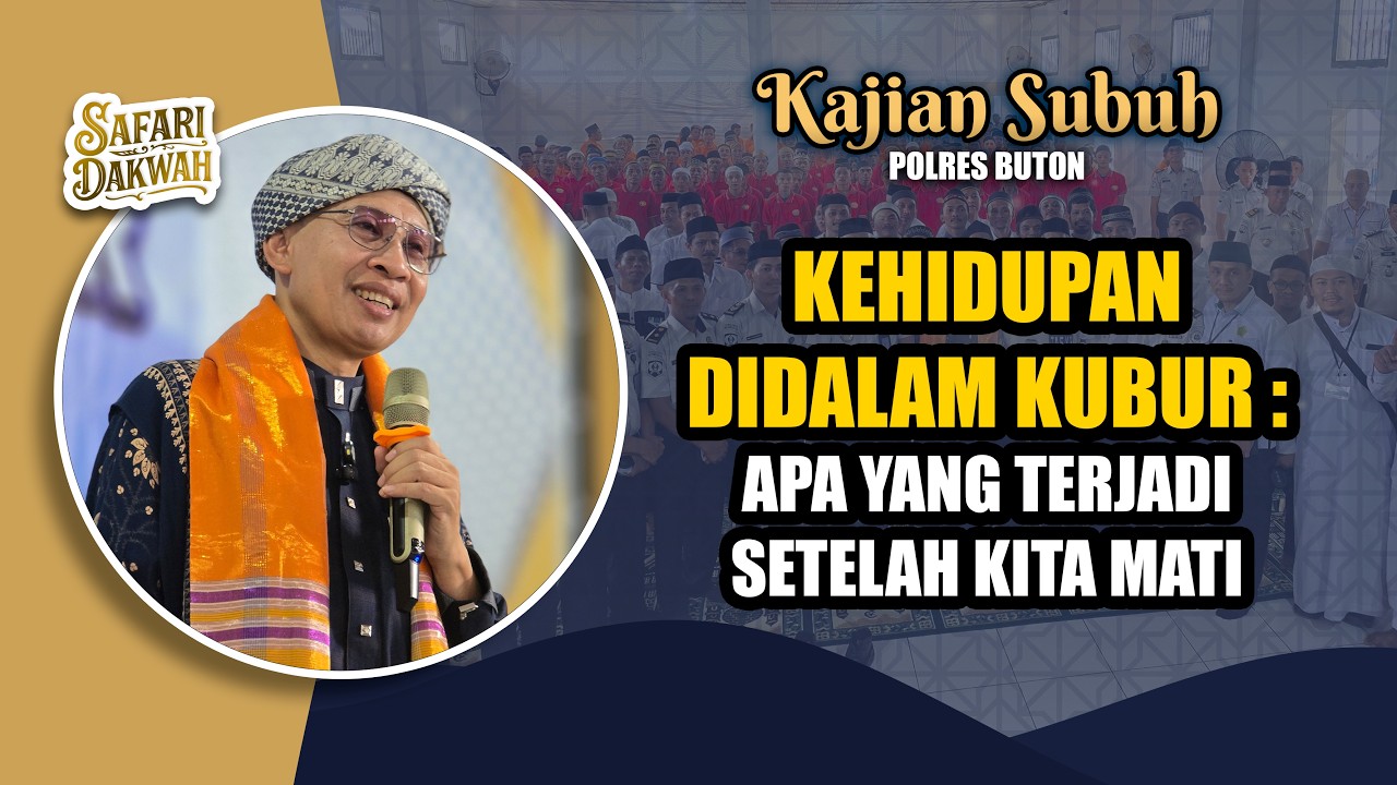Kehidupan Didalam Kubur : Apa yang Terjadi Setelah Kita Mati❓|Buya Yahya|Kajian Subuh |POLRES BUTON cover art