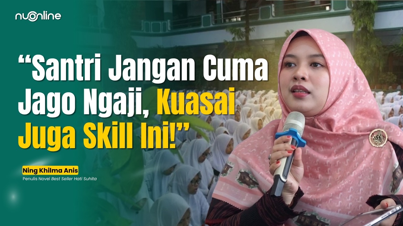Ning Khilma Anis Tekankan Pentingnya Keterampilan Jurnalistik bagi Santri Era Modern cover art