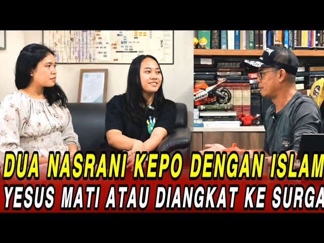 DUA NASRANI KEPO DENGAN ISLAM KONSULTASI DEBAT DENGAN DONDY TAN KALAH DEBAT MASUK ISLAM cover art