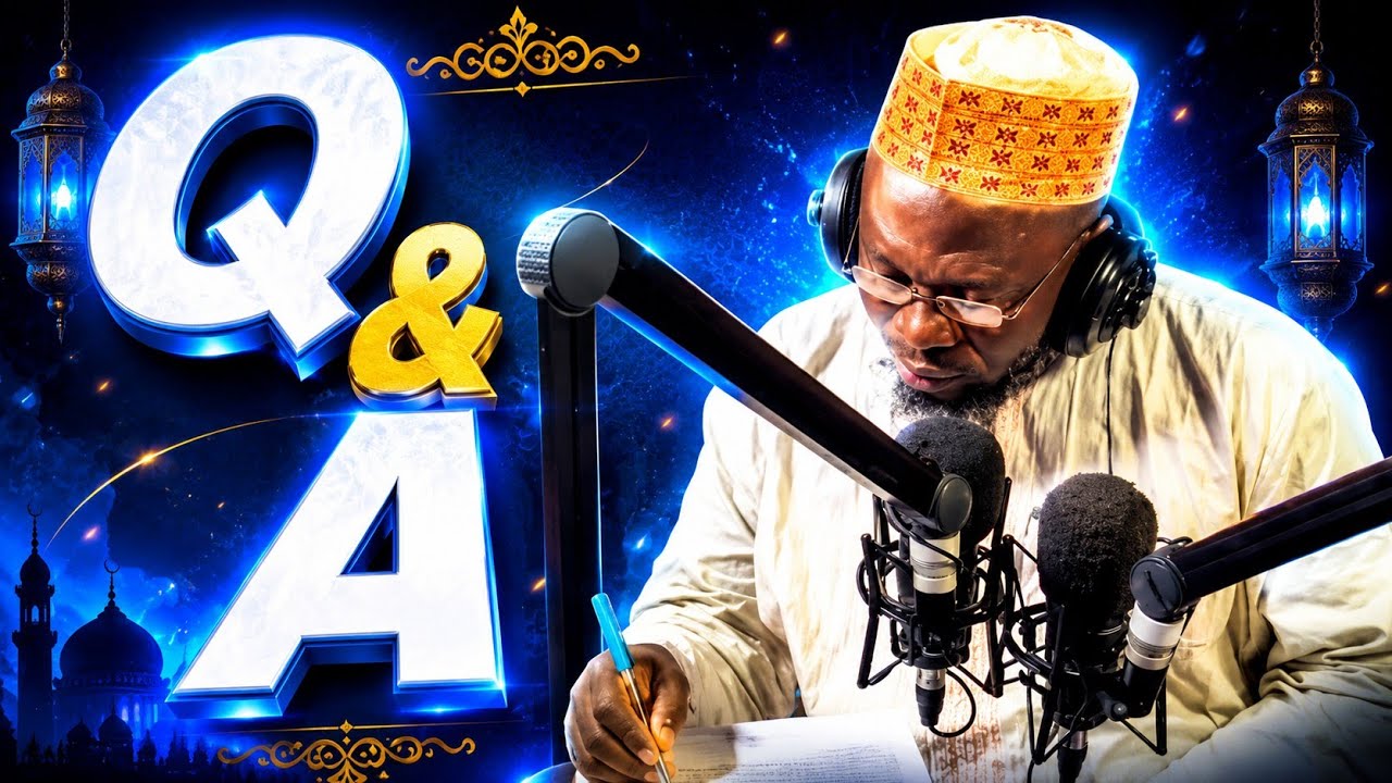 QUESTIONS AND ANSWERS ✅ — DR SHARAFUDDEEN GBADEBO RAJI حفظه الله ورعاه cover art