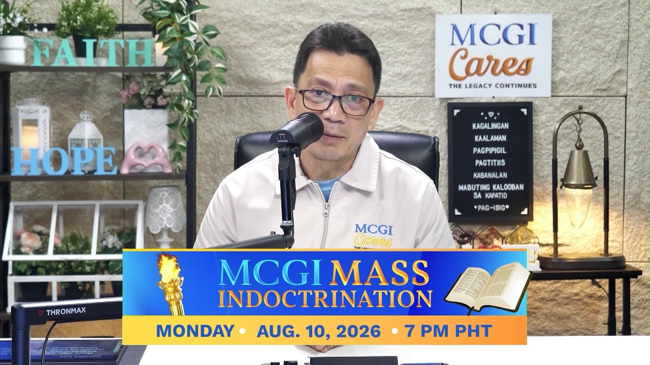 Tuklasin ang mga aral ng Panginoong Jesucristo sa MCGI Mass Indoctrination | August 10, 2026 7PM PHT cover art